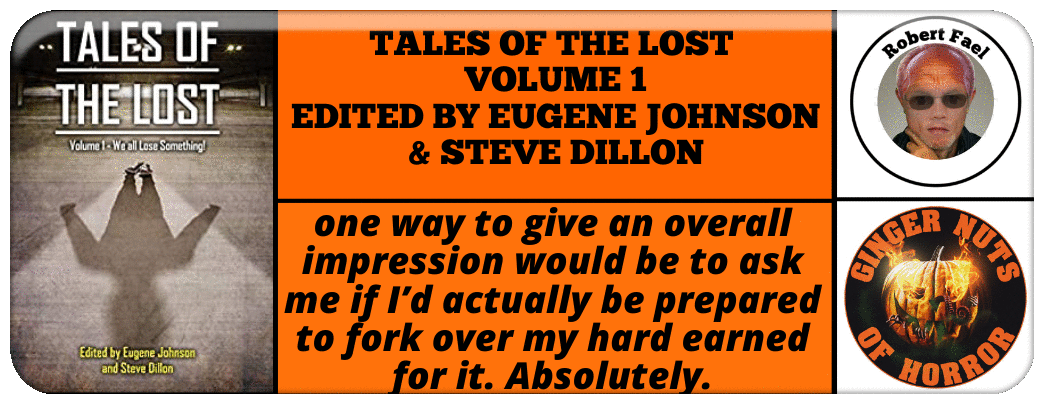 ​TALES OF THE LOST   VOLUME 1  EDITED BY EUGENE JOHNSON & STEVE DILLONPicture