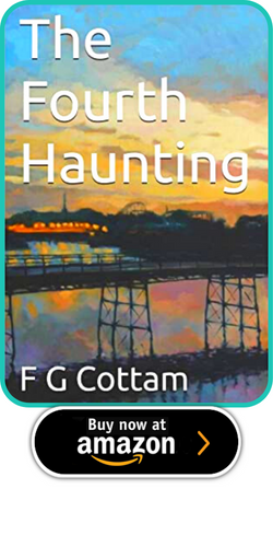 THE FOURTH HAUNTING BY F.G. COTTAM​ 