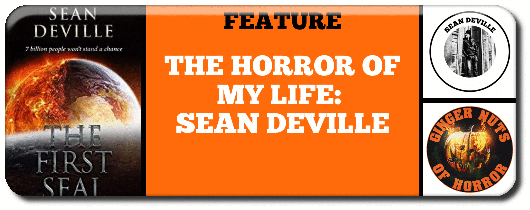 ​THE HORROR OF MY LIFE: SEAN DEVILLE