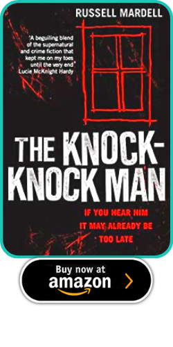 THE KNOCK-KNOCK MAN  BY RUSSELL MARDELL 