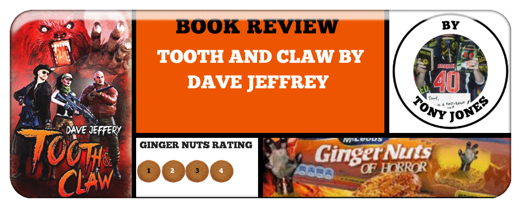 ​TOOTH AND CLAW BY DAVE JEFFREY - BOOK REVIEW
