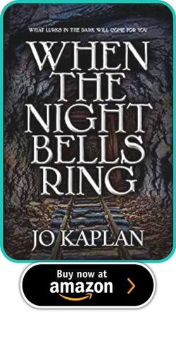 WHEN THE NIGHT BELLS RING  BY JO KAPLAN